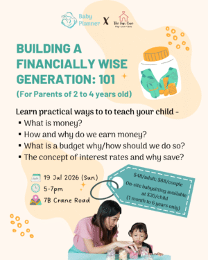 Building a Financially Wise Generation 101 - For Parents with Kids 2-4 years old (19 Jul)